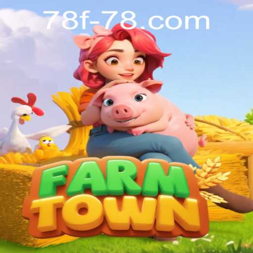 Exploring FarmTown: A Delightful Dive into Virtual Agriculture